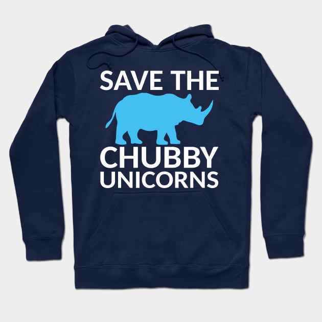 Save The Chubby Unicorns Hoodie by Mas Design